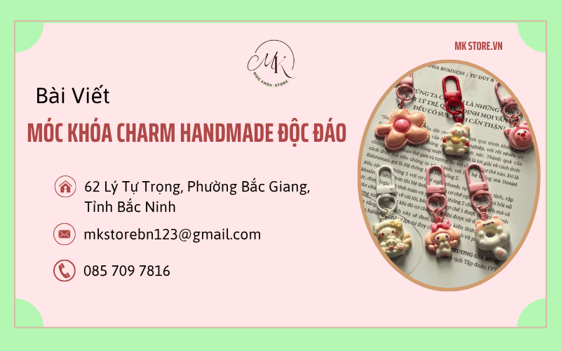 Bìa bài Móc khóa charm handmade độc đáo